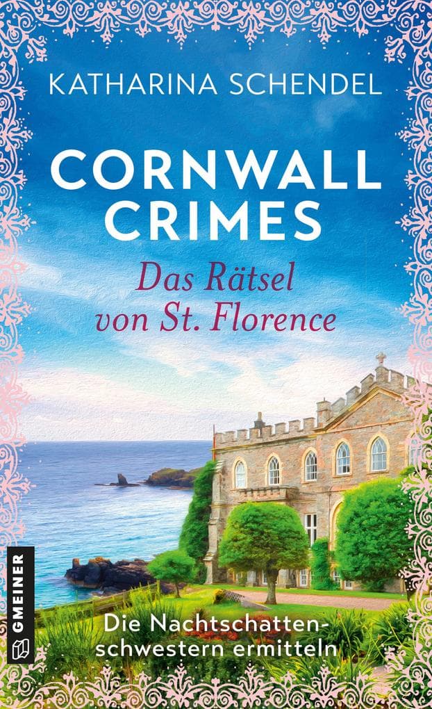 Cornwall Crimes: Das Rätsel von St. Florence