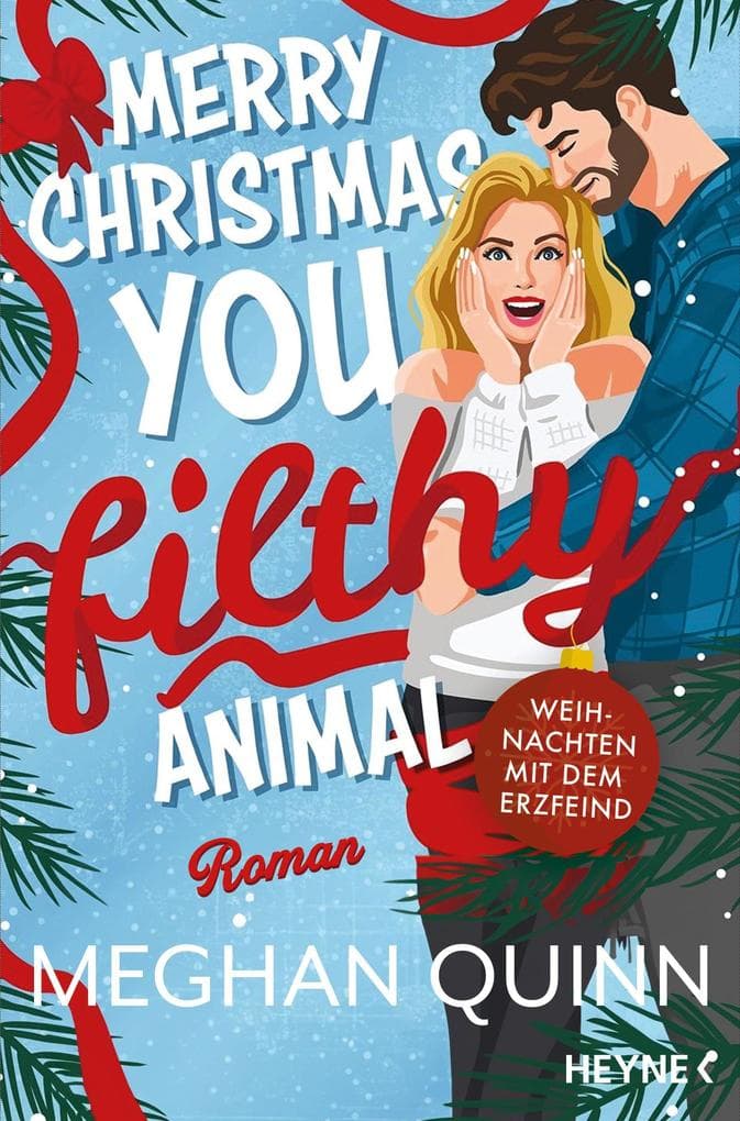 Merry Christmas, You Filthy Animal - Weihnachten mit dem Erzfeind