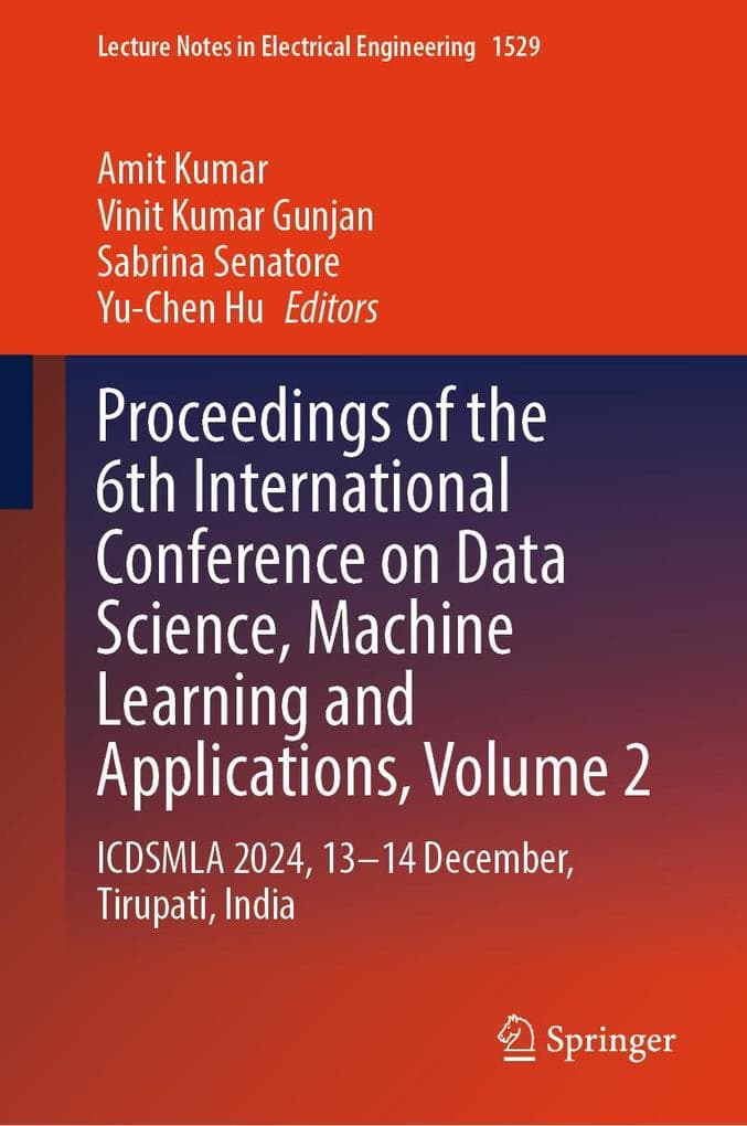 Proceedings of the 6th International Conference on Data Science, Machine Learning and Applications, Volume 2