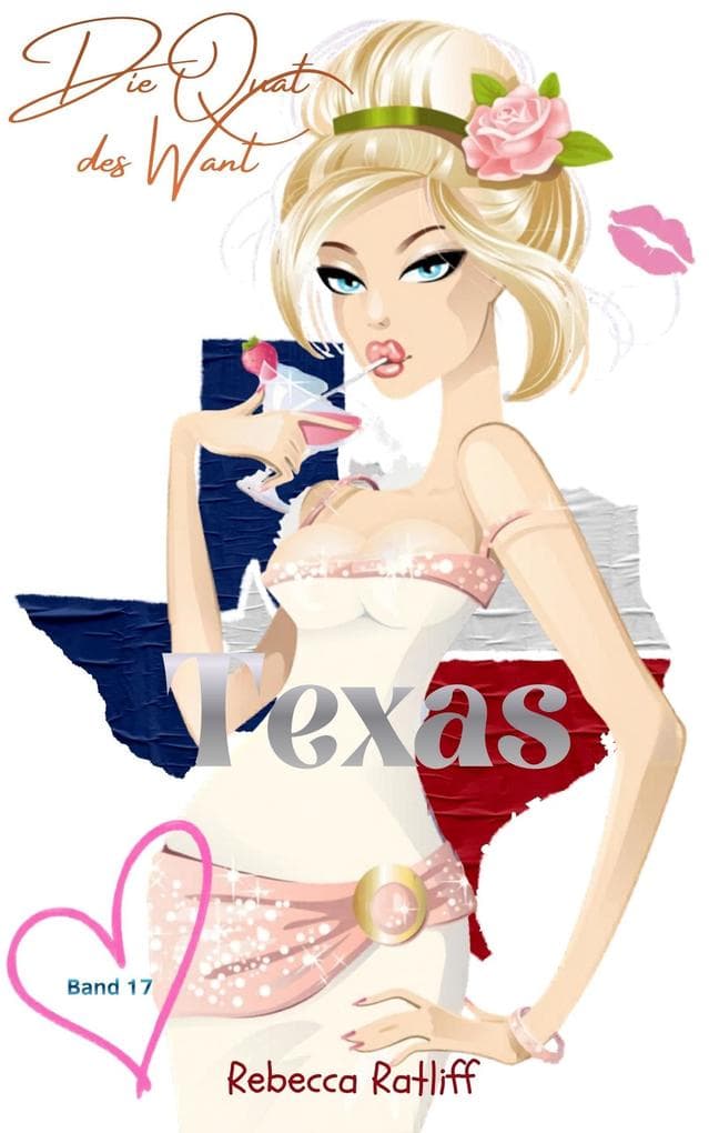 Texas (Die Qual der Wahl, #17)