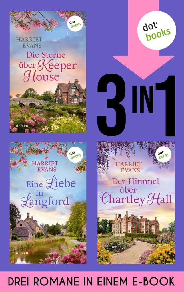 Die Sterne über Keeper House, Eine Liebe in Langford & Der Himmel über Chartley Hall