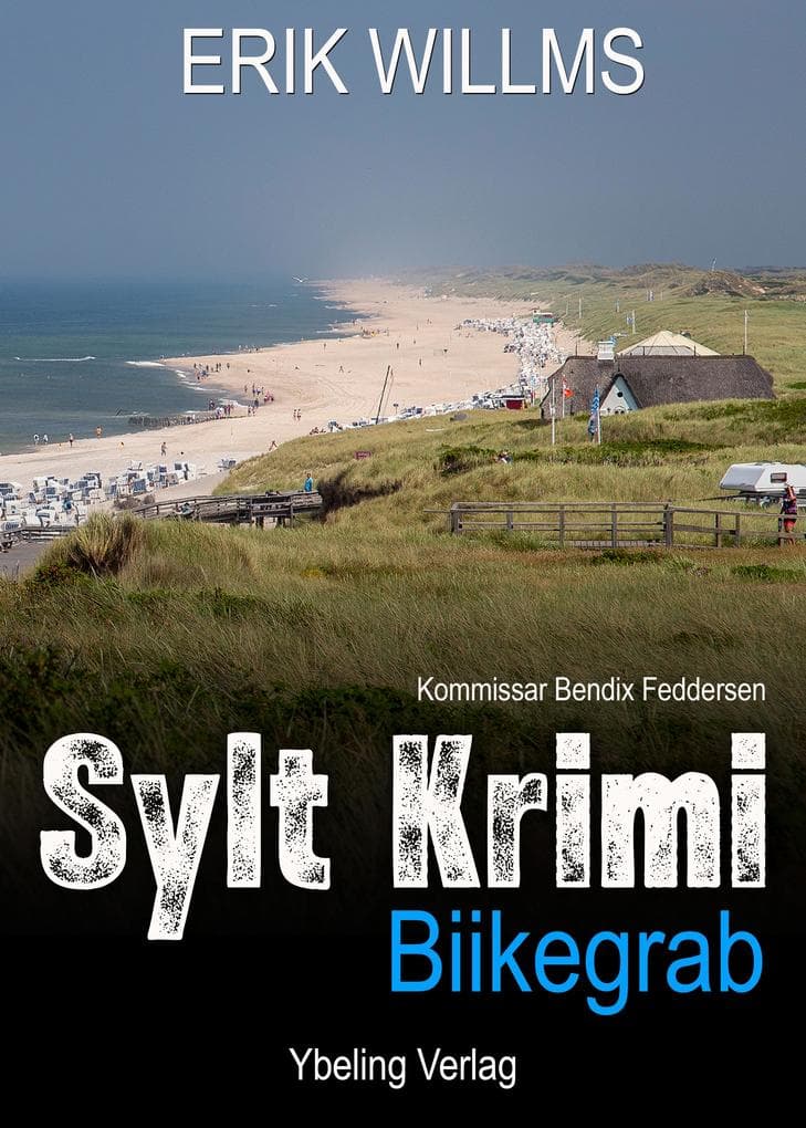Biikegrab: Sylt Krimi