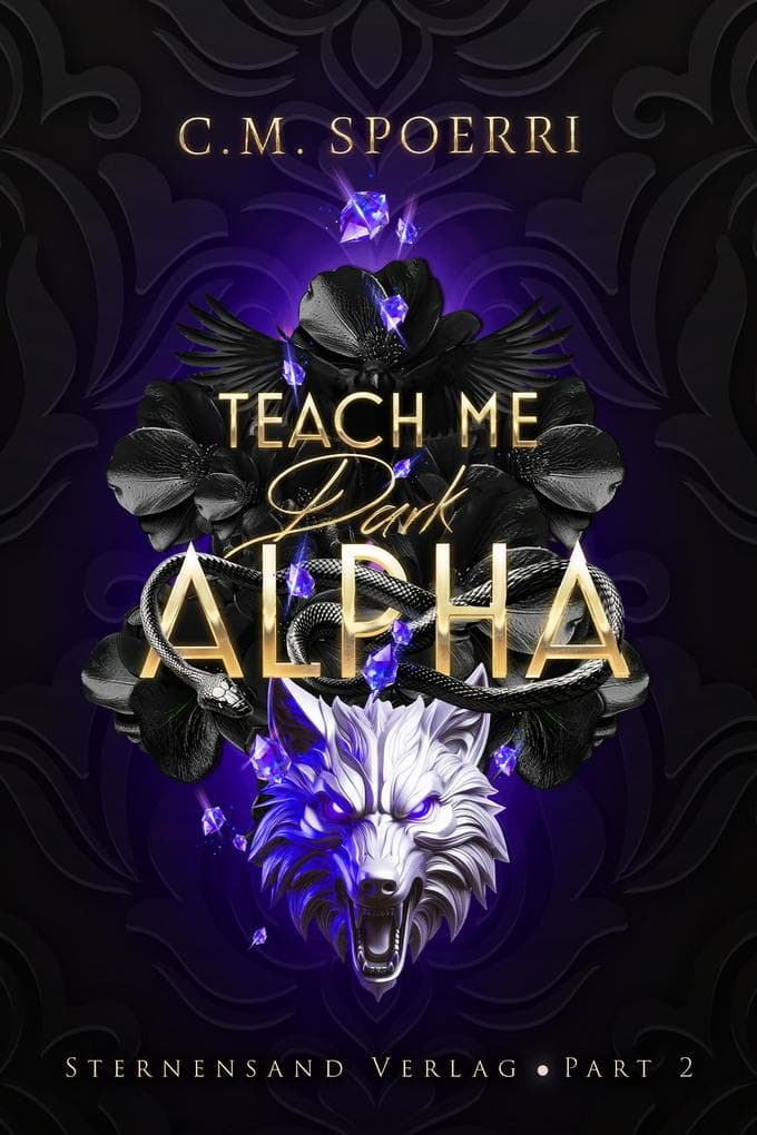 Teach Me Dark Alpha (Part 2)