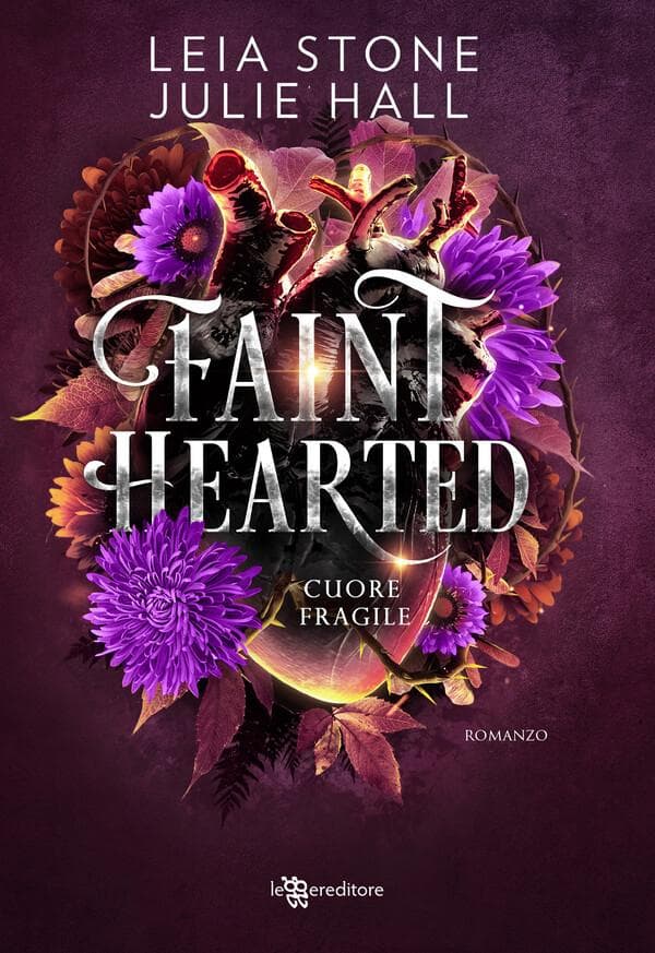 Faint Hearted: Cuore fragile - Cursed Fae vol. 2