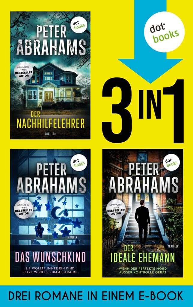 Der Nachhilfelehrer, Der ideale Ehemann & Das Wunschkind
