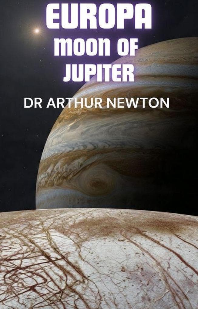 Europa - Moon of Jupiter