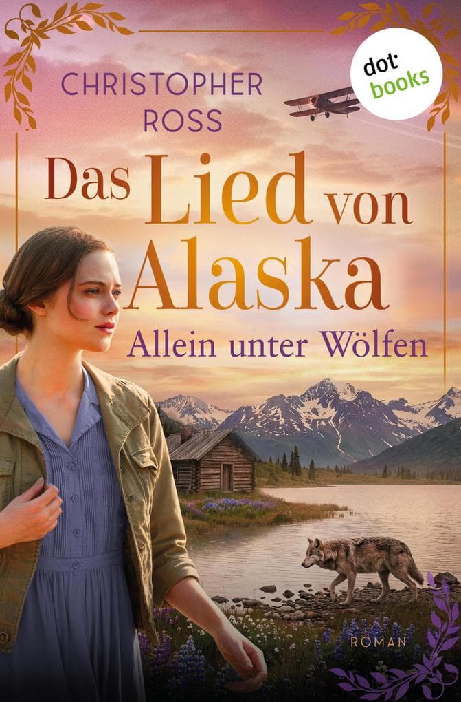 Das Lied von Alaska - Allein unter Wölfen