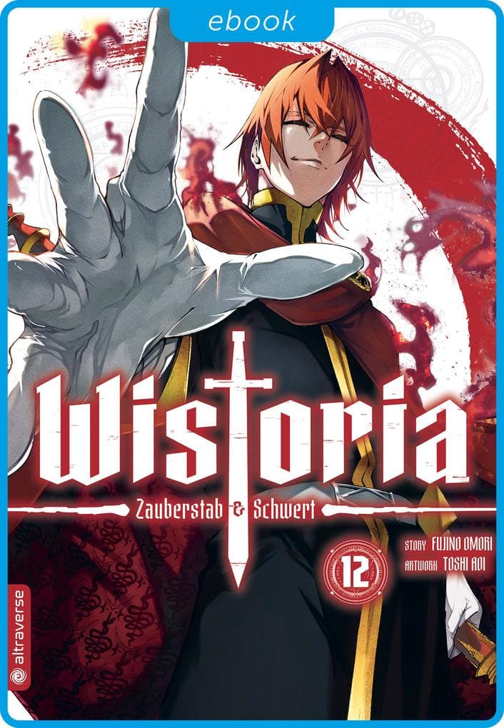 Wistoria - Zauberstab & Schwert 12