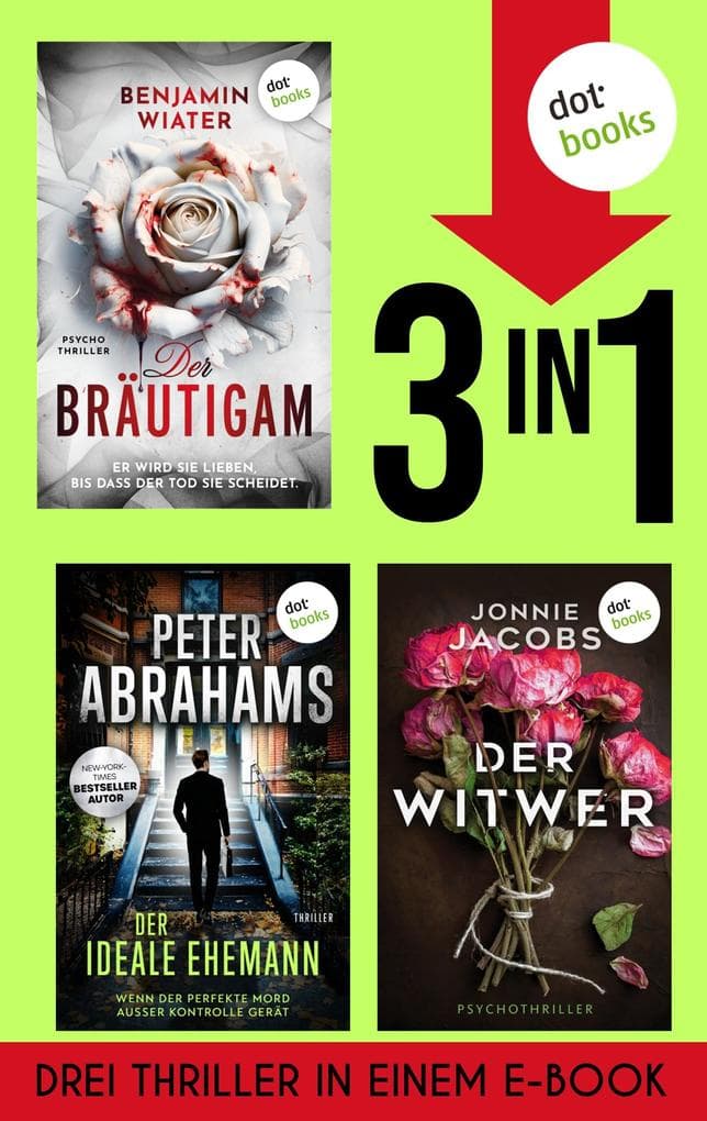 Der Bräutigam, Der ideale Ehemann & Der Witwer (EXKLUSIV bei uns!)