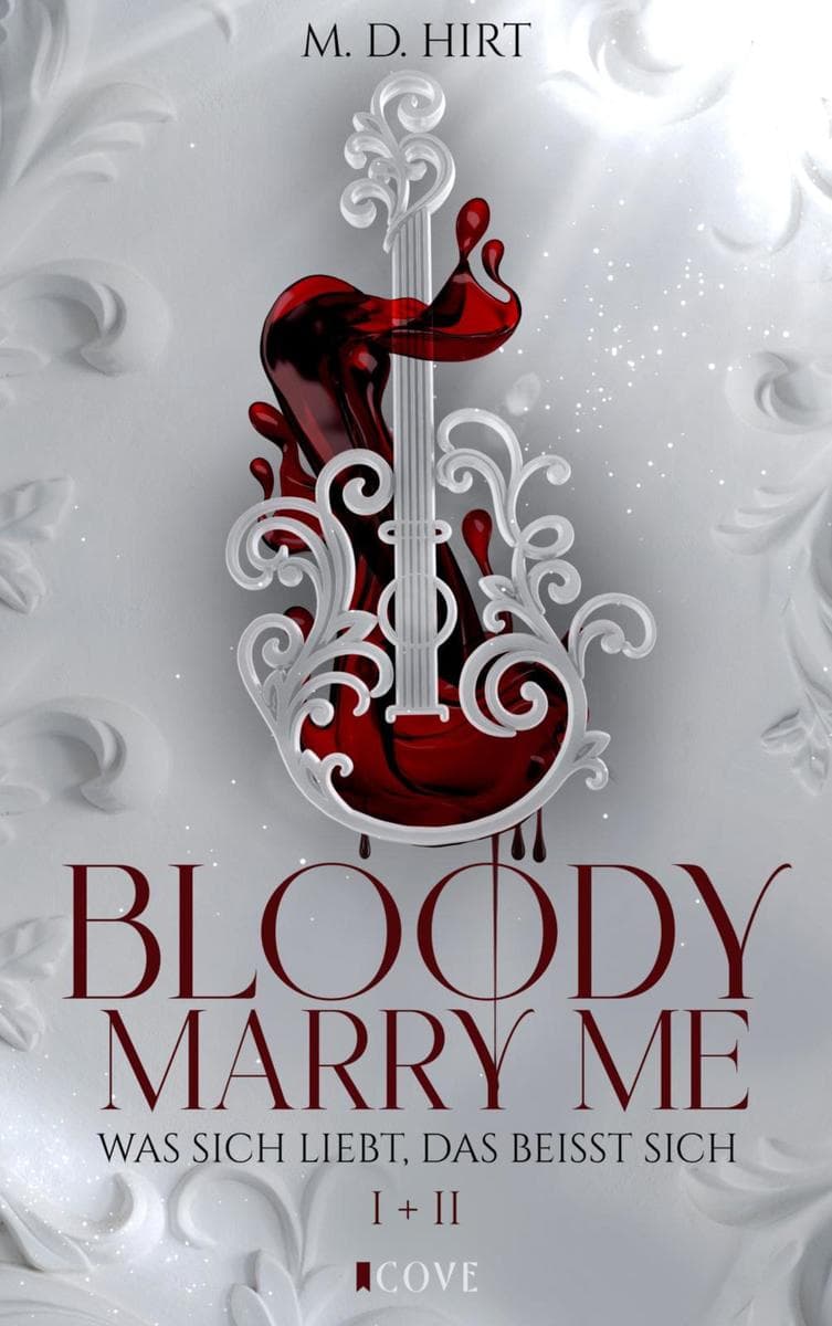Bloody Marry Me I + II: Was sich liebt, das beißt sich
