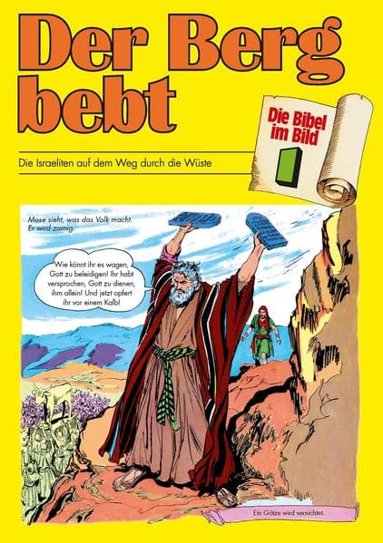 Die Bibel im Bild 1. Der Berg bebt