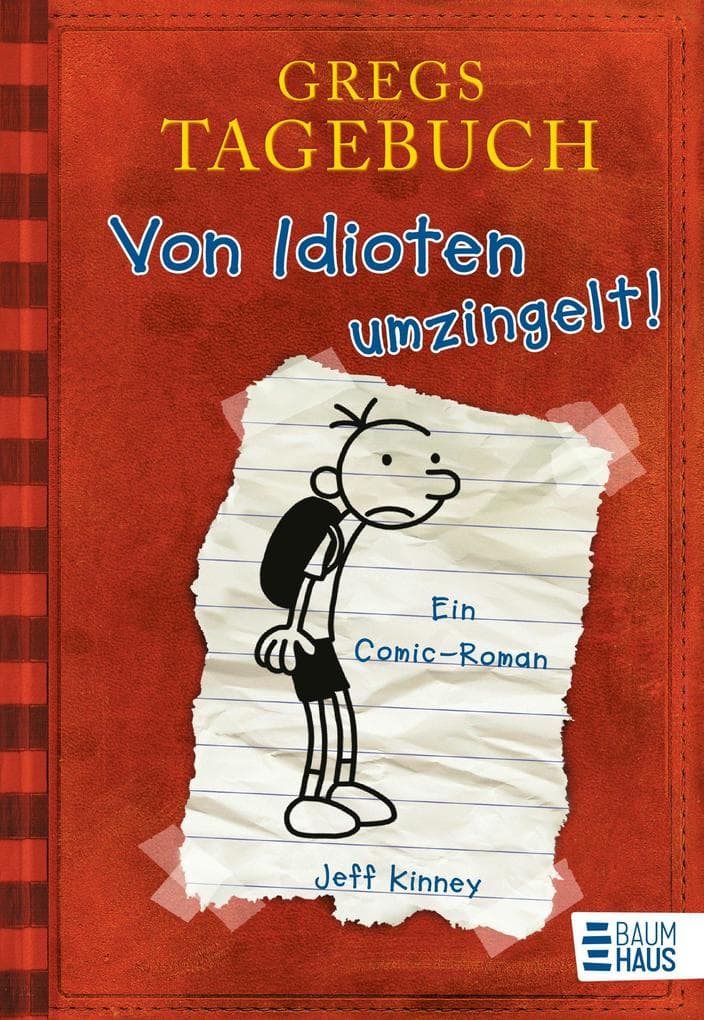 Gregs Tagebuch 01: Von Idioten umzingelt!