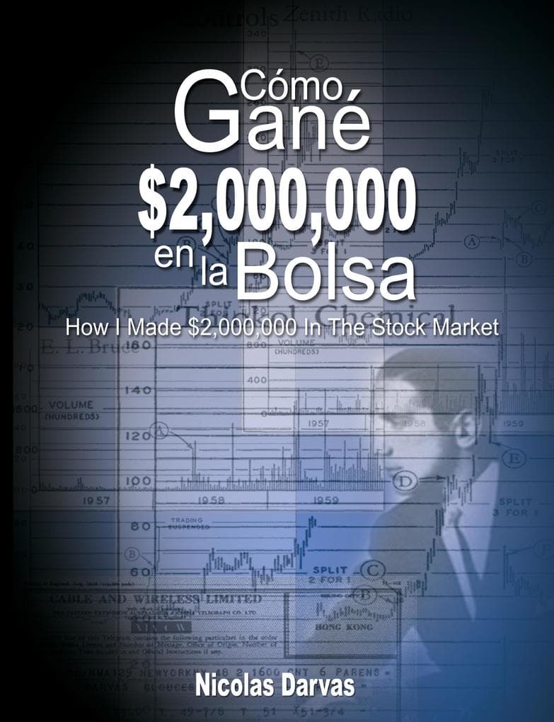 Como Gane $2,000,000 En La Bolsa / How I Made $2,000,000 in the Stock Market