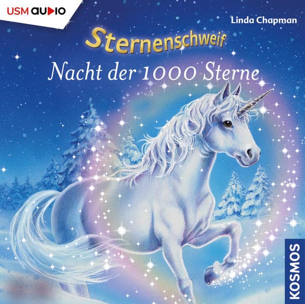 Sternenschweif (Folge 7) - Nacht der 1000 Sterne (Audio CD). Folge.7, 1 Audio-CD