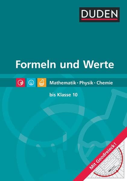 Formeln und Werte - Formelsammlung bis Klasse 10