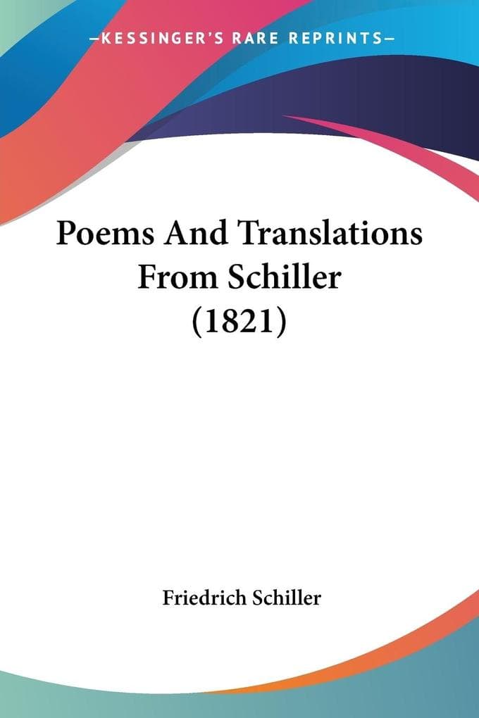Poems And Translations From Schiller (1821)